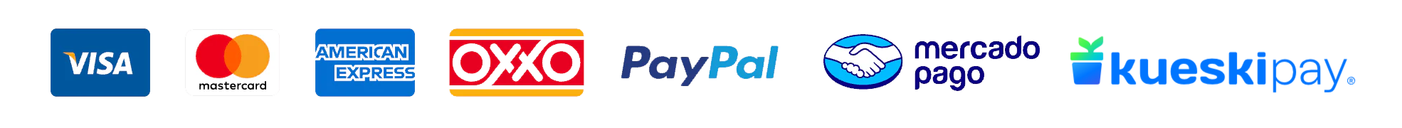 VISA, Mastercard, American Express, OXXO, PayPal, Mercado Pago, Kueski Pay